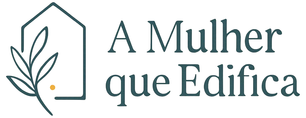 A Mulher que Edifica
